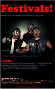 Click to read the latest edition of FESTIVALS! supplement from the MUSIC NEWS Scotland team - this Issuu version is suitable for all platforms including iPad/iPhone