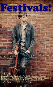 Click to read the latest edition of FESTIVALS! - from the MUSIC NEWS Scotland team
